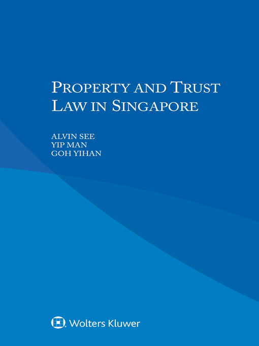 Title details for Property and Trust Law in Singapore by Alvin See - Wait list